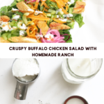 crispy buffalo chicken salad with homemade ranch