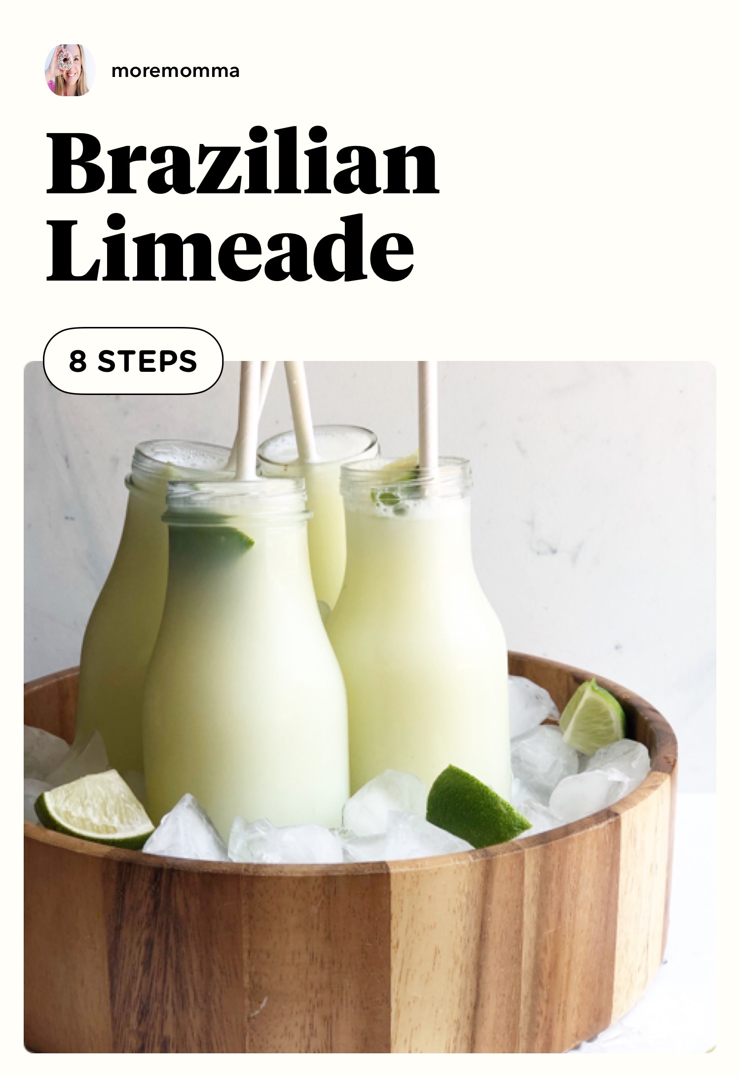 4 Ingredient Brazilian Limeade Recipe (Brazilian lemonade) - More Momma!