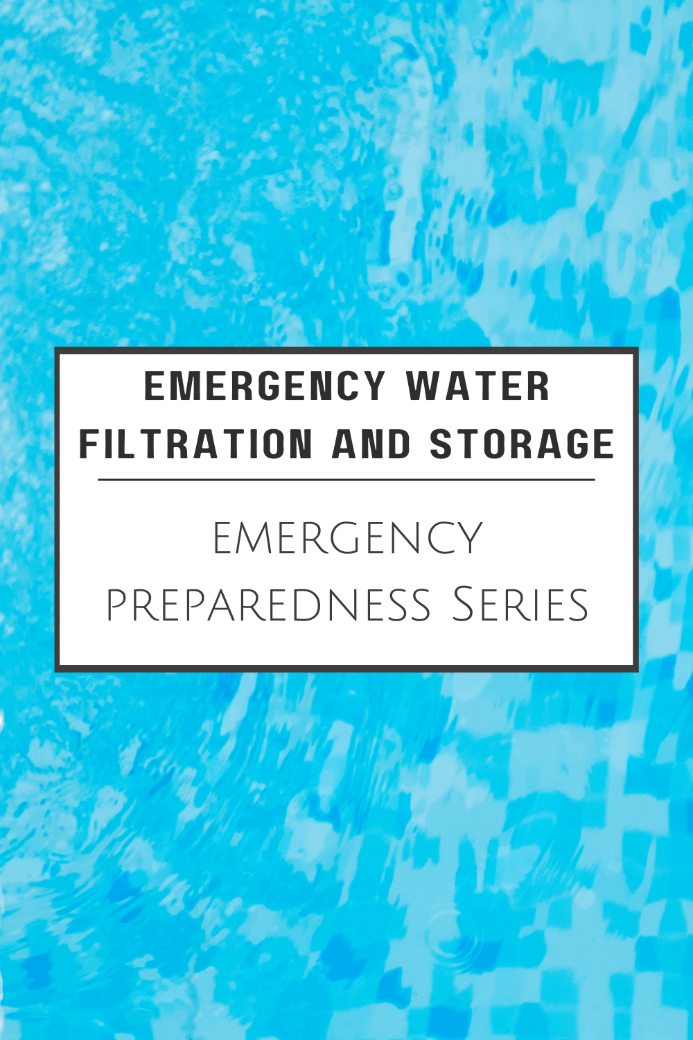 Emergency Water Filtration